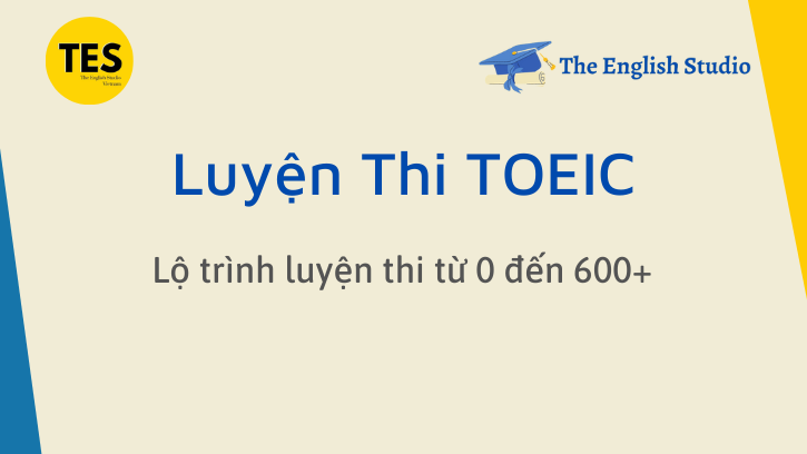 lộ trình luyện thi toeic